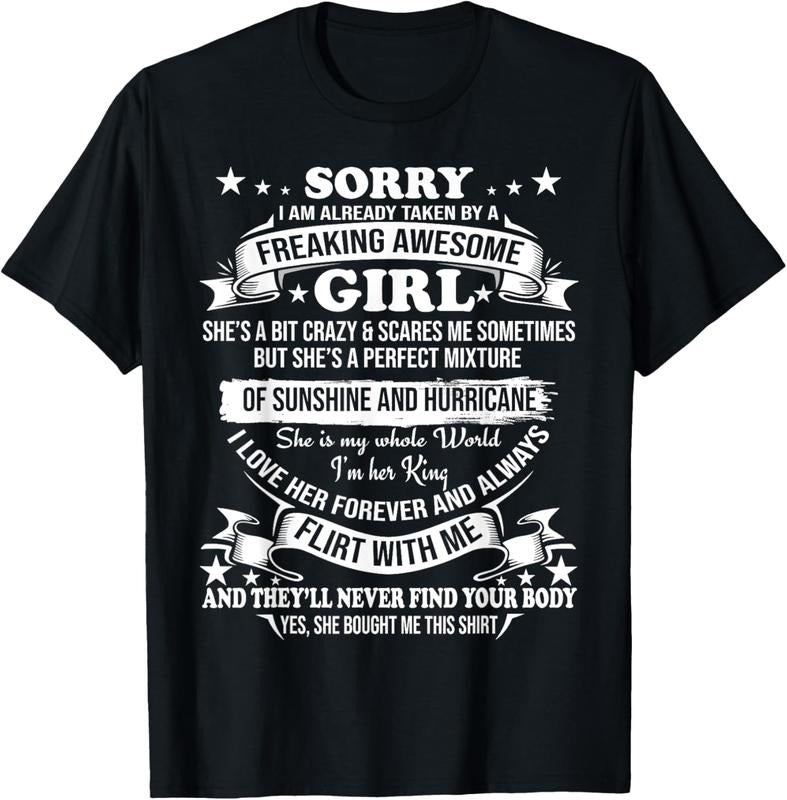 100% Cotton Sorry I am already taken by awesome Girl Shirt Valentine Day T-Shirt Hoodie Sweatshirt | PrintMintTees.com