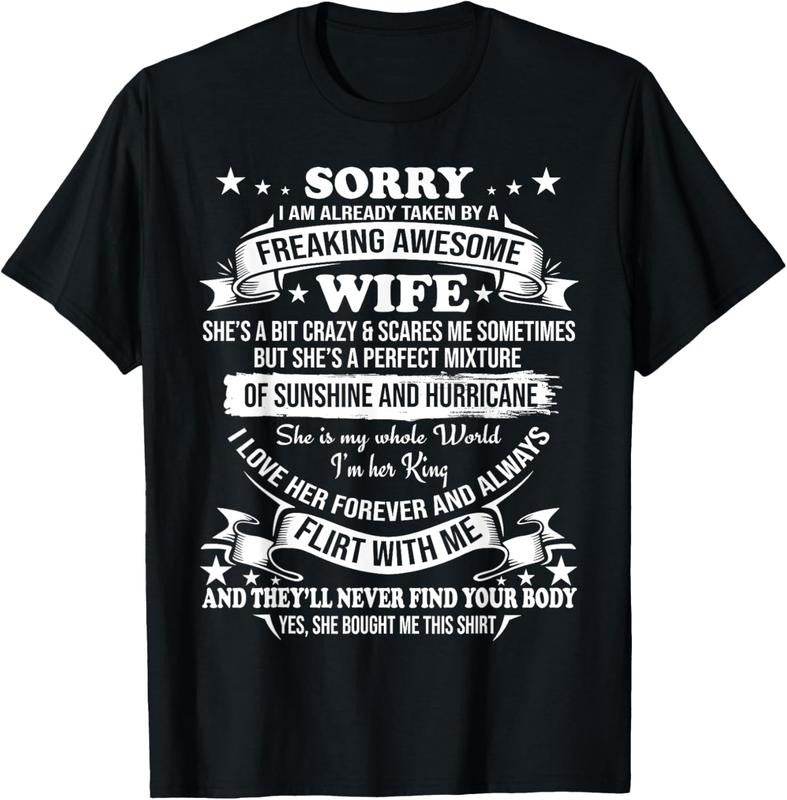 100% Cotton Sorry I am already taken by awesome Wife Valentine Day T-Shirt Hoodie Sweatshirt | PrintMintTees.com