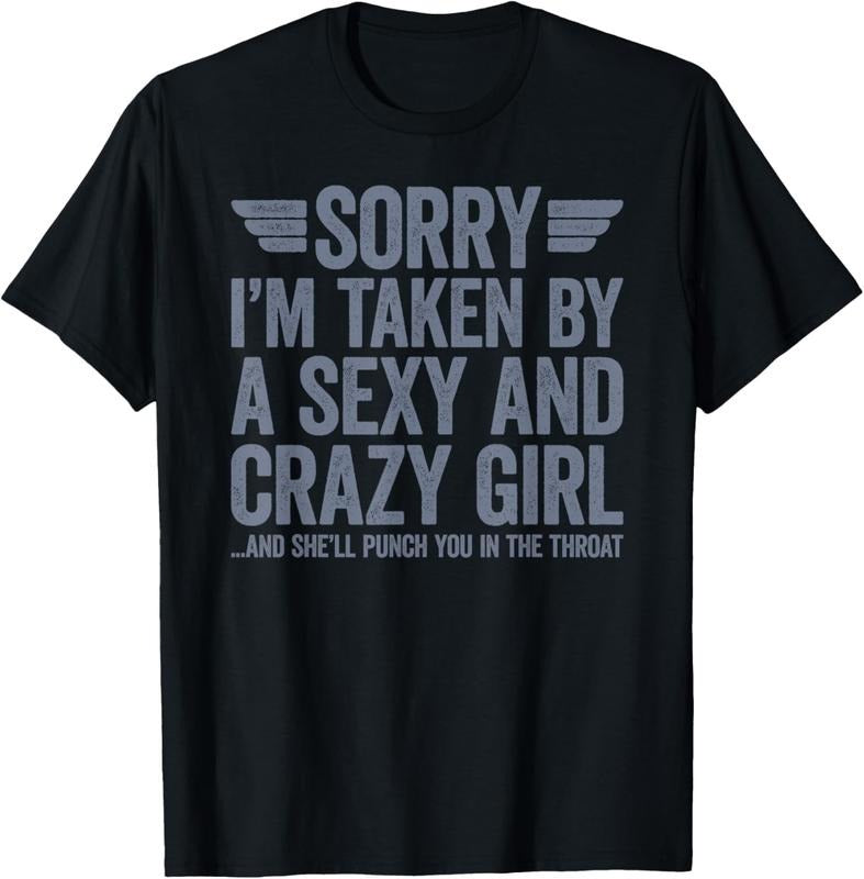 100% Cotton Sorry I'm Already Taken T-Shirt Hoodie Sweatshirt | PrintMintTees.com