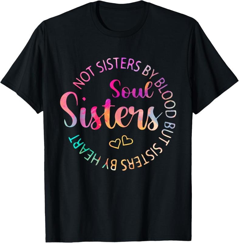 100% Cotton Soul Sisters Funny Best friend Best Sister T-Shirt Hoodie, Sweatshirt | PrintMintTees.com