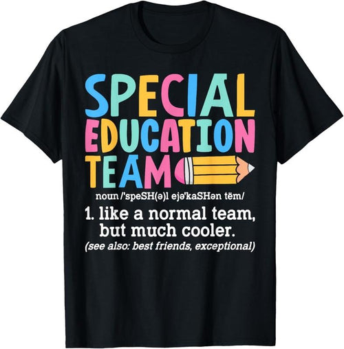 100% Cotton Special Education Team Definition Retro Ed Team Crew Teacher T-Shirt Hoodie, Sweatshirt | PrintMintTees.com