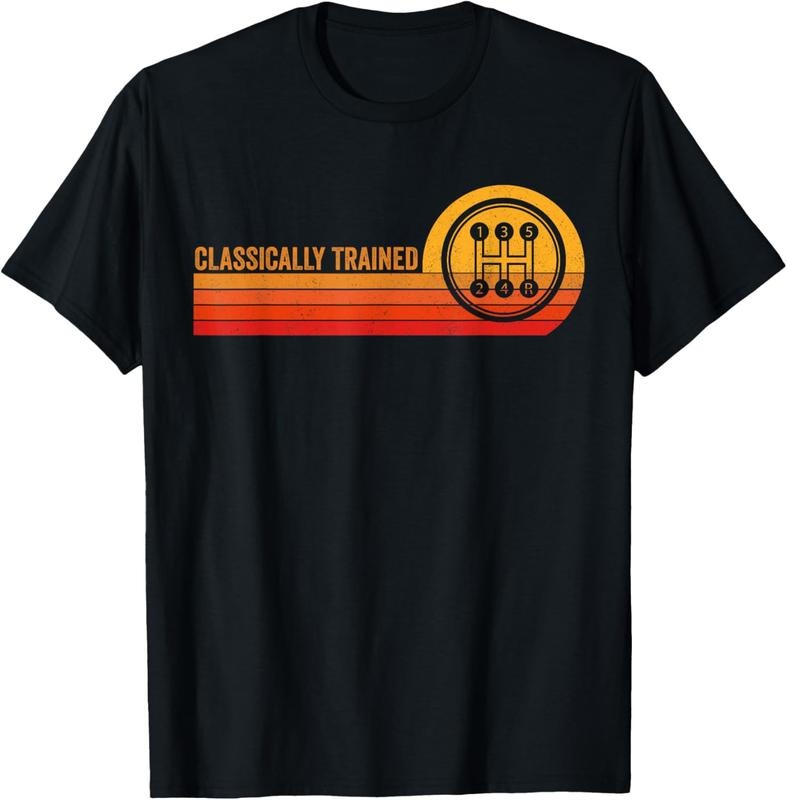 100% Cotton Stick Driver Classically Trained Manual Transmission Retro T-Shirt Hoodie Sweatshirt | PrintMintTees.com