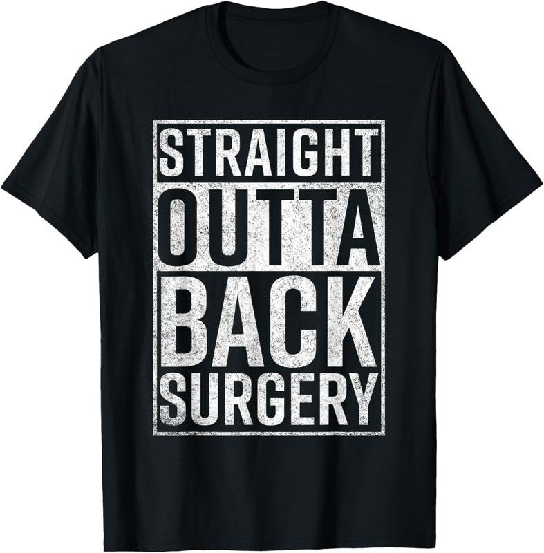 100% Cotton Straight Outta Back Surgery T-Shirt Funny Get Well Gag Gift Hoodie Sweatshirt | PrintMintTees.com
