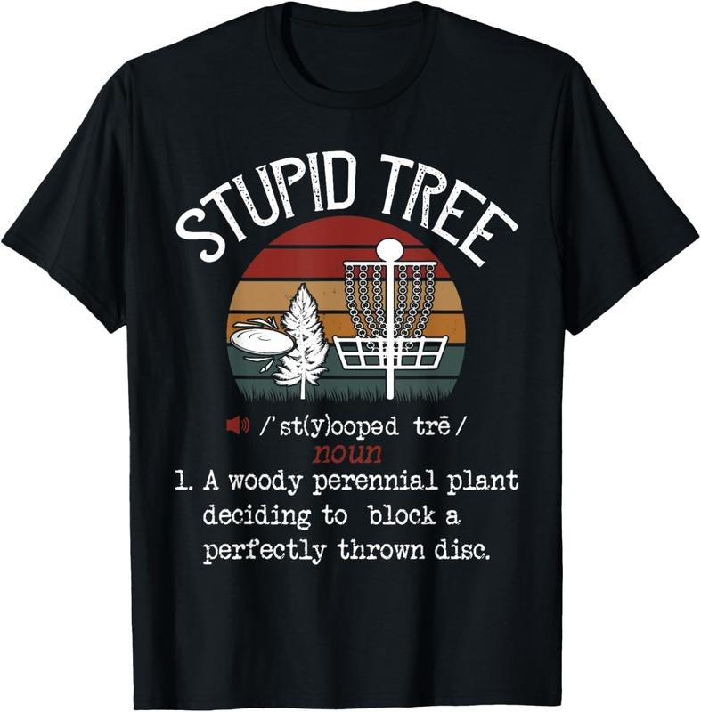100% Cotton Stupid Tree Disc Golf Funny Gift Frisbee Vintage T-Shirt Hoodie Sweatshirt | PrintMintTees.com