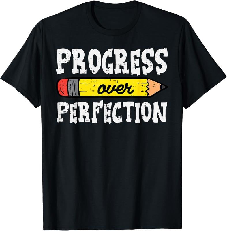 100% Cotton Teacher Progress Over Perfection Pencil Motivational Women T-Shirt Hoodie, Sweatshirt | PrintMintTees.com