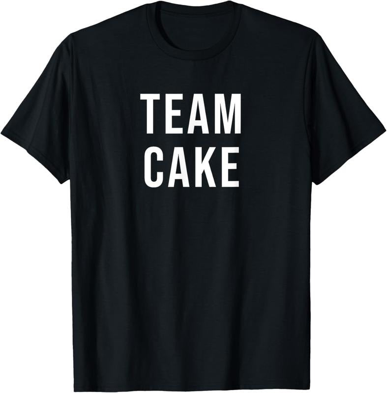 100% Cotton Team Cake T-Shirt Hoodie Sweatshirt | PrintMintTees.com
