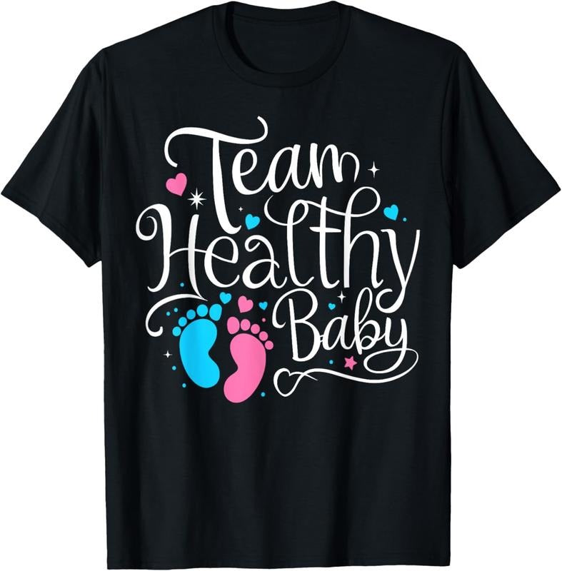 100% Cotton Team Healthy  Shower Gender Reveal Party T-Shirt Hoodie Sweatshirt | PrintMintTees.com