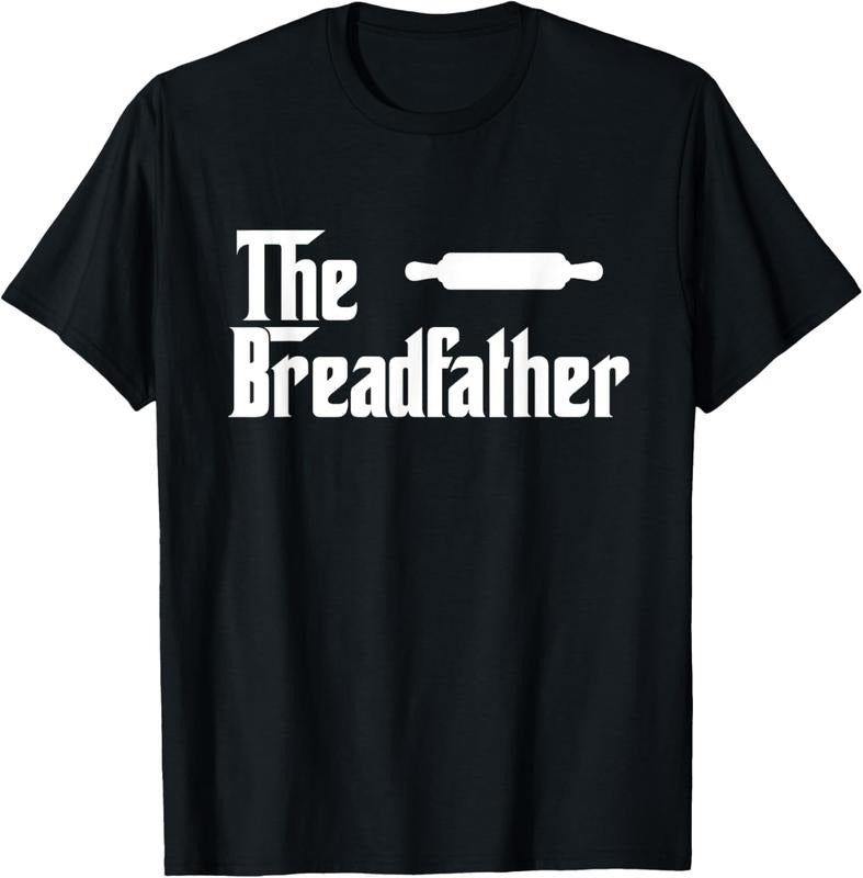100% Cotton Bread Father Funny Baker T-Shirts, Hoodie, Sweatshirt