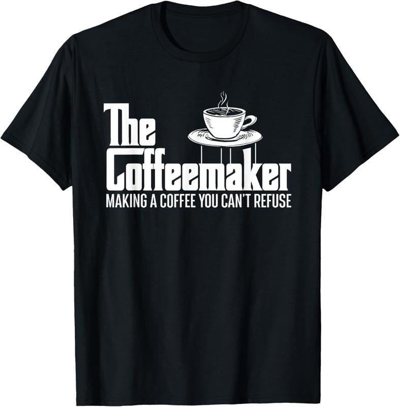 100% Cotton Coffeemaker Making Coffee You Can'T Refuse Barista T-Shirts, Hoodie, Sweatshirt