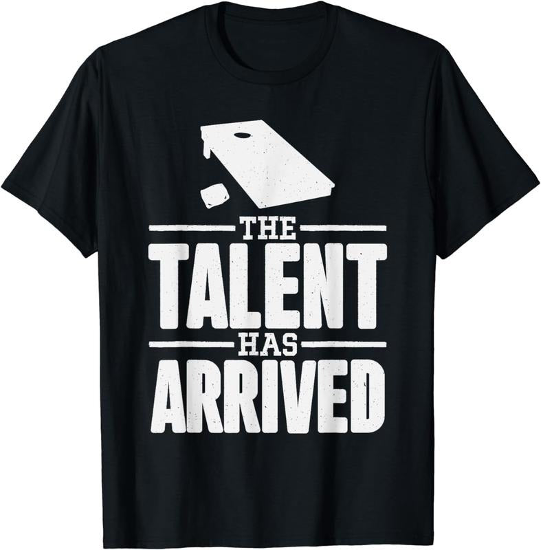 [100% Cotton]The Talent Has Arrived, Funny Cornhole Men Cornhole Grandpa T-Shirt Hoodie Sweatshirt | PrintMintTees.com