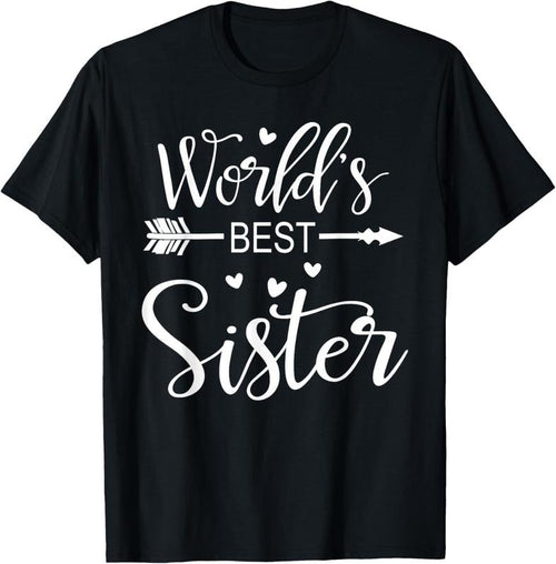 100% Cotton The best sister in the world T-Shirt Hoodie, Sweatshirt | PrintMintTees.com