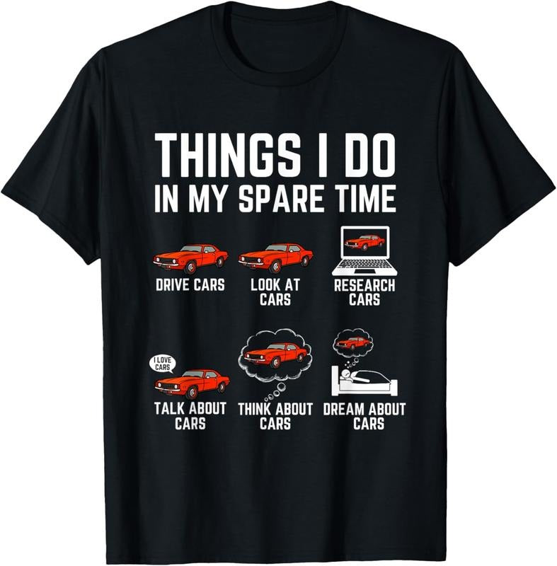 100% Cotton Things I Do My Spare Time Funny Car Enthusiast Car Lover T Shirtstyle{N002}2 T-Shirts, Hoodie, Sweatshirt