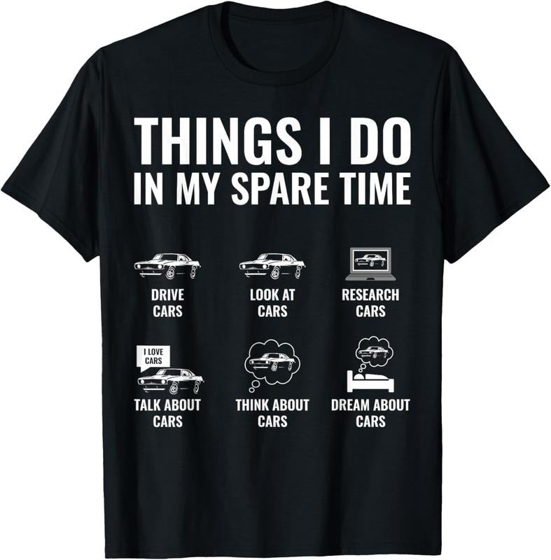 100% Cotton Things I Do In My Spare Time Funny Car Guy Car Enthusiast T-Shirt Hoodie, Sweatshirt | PrintMintTees.com