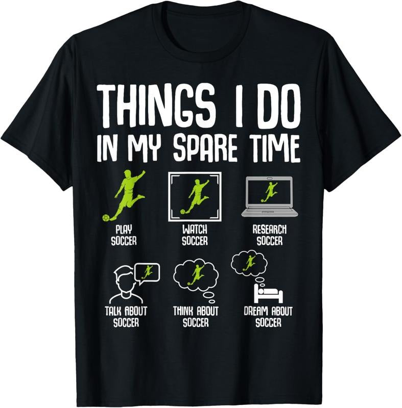 100% Cotton Things I Do in my Spare Time Soccer Boys  Youth Men T-Shirt Hoodie, Sweatshirt | PrintMintTees.com