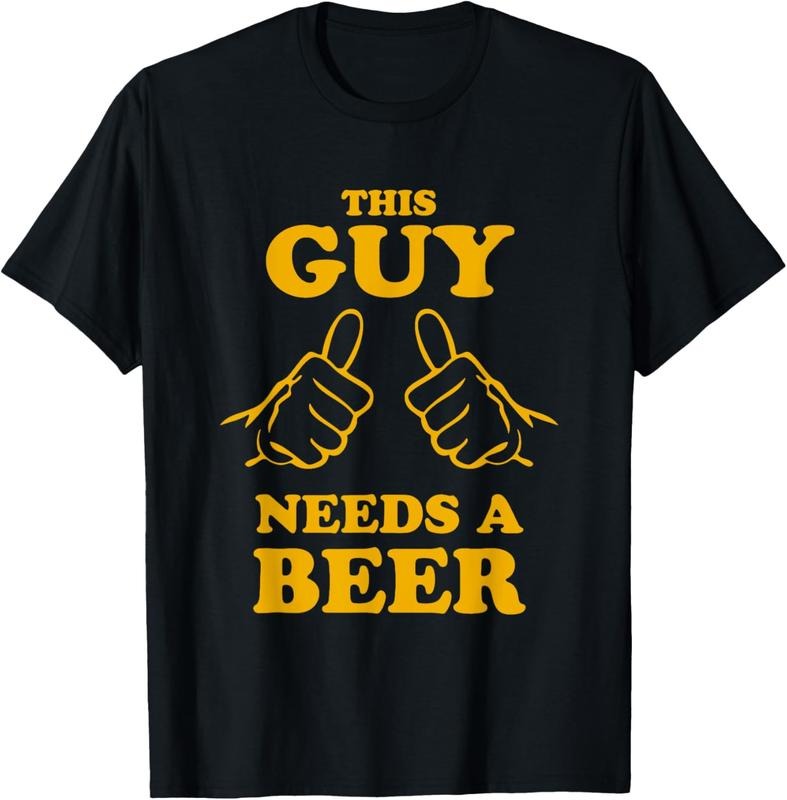 100% Cotton This Guy Needs a Beer T-Shirt T-Shirt Hoodie Sweatshirt | PrintMintTees.com