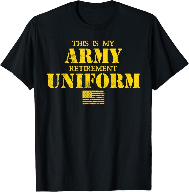 100% Cotton This is My Army Retirement Uniform Retired Military Army T-Shirt Hoodie, Sweatshirt | PrintMintTees.com
