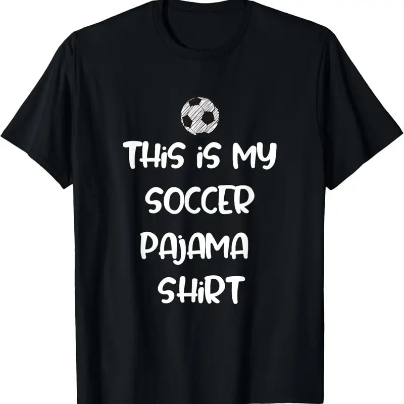 100% Cotton This is My Soccer Pajama Shirt for Players Teens Boys Girls T-Shirt Hoodie Sweatshirt | PrintMintTees.com