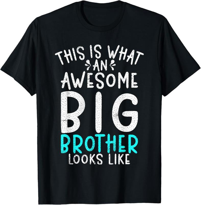 100% Cotton This is what an awesome Big Brother looks like Big Brother T-Shirt Hoodie Sweatshirt | PrintMintTees.com
