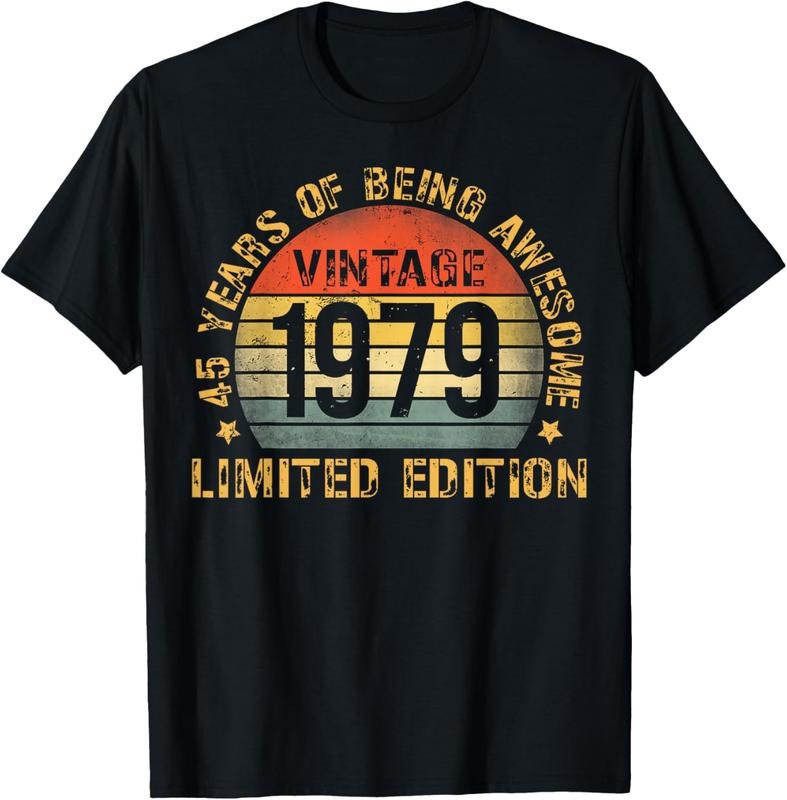 100% Cotton Turning 45 Decorations 45th BDay 1979 T-Shirts, Hoodie, Sweatshirt
