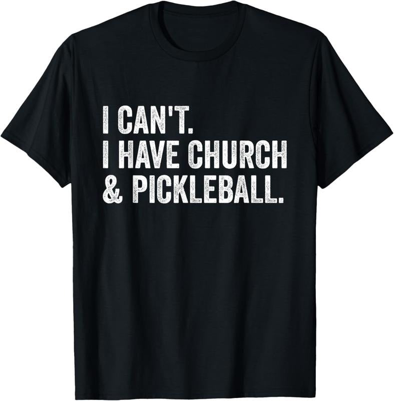100% Cotton Vintage I Can'T I Have Church Pickleball T-Shirts, Hoodie, Sweatshirt