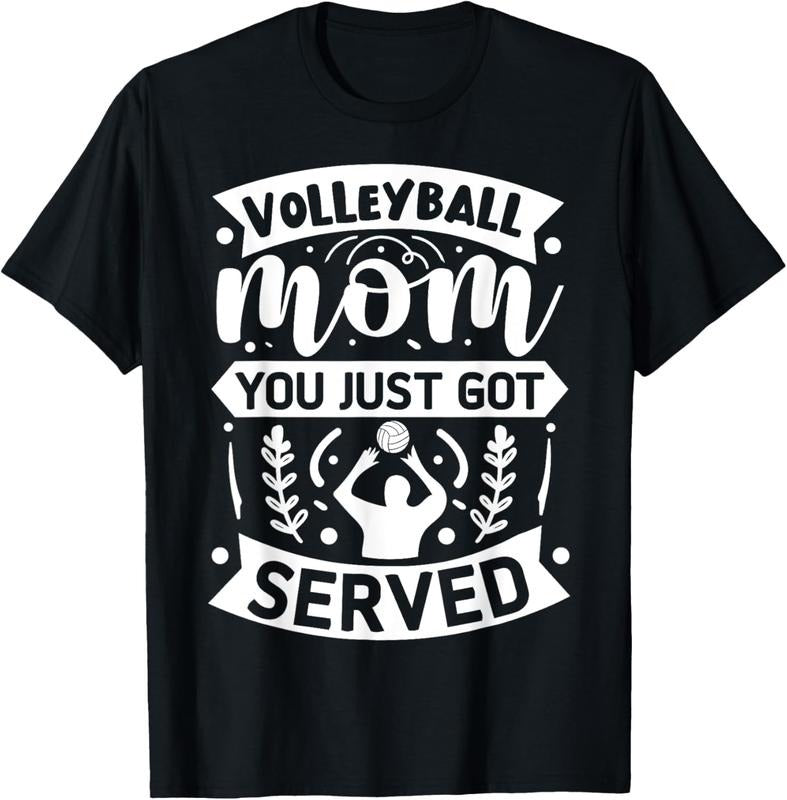 100% Cotton Volleyball Mom You Just Got Served T-Shirts, Hoodie, Sweatshirt