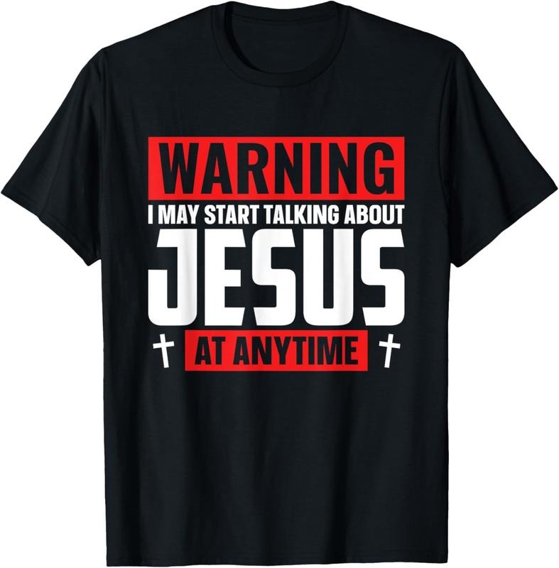 100% Cotton Warning I May Start Talking About Jesus At Any Time T-Shirt Hoodie, Sweatshirt | PrintMintTees.com