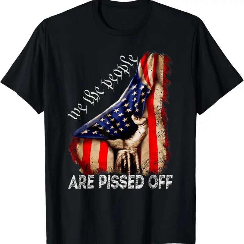 100% Cotton We the People Are Pissed Off Vintage US America Flag T-Shirt Hoodie Sweatshirt | PrintMintTees.com