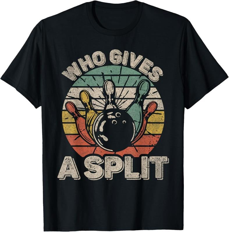 100% Cotton Who Gives A Split Retro Bowling Bowler Funny T-Shirt Hoodie Sweatshirt | PrintMintTees.com