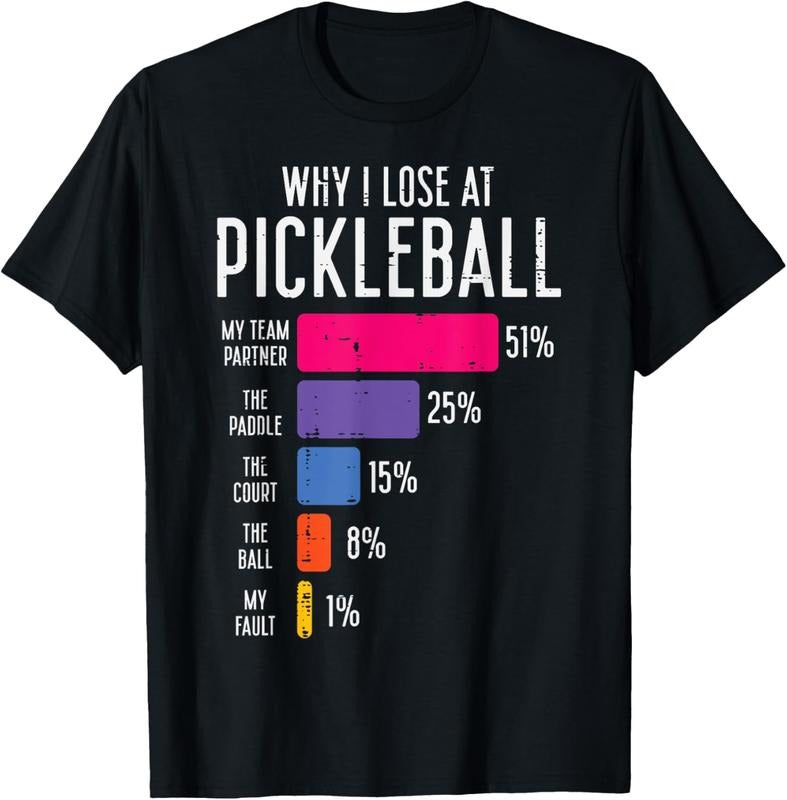 100% Cotton Why I Lose At Pickleball Funny Pickle Ball Women Men  T-Shirt Hoodie Sweatshirt | PrintMintTees.com