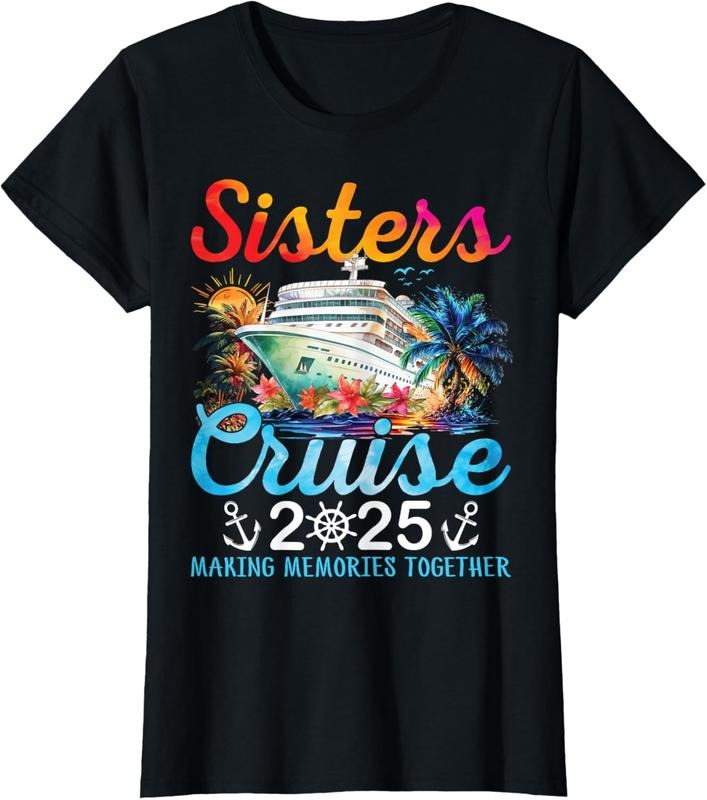 100% Cotton Womens Sisters Cruise Trip 2025 Cruise Ship Matching Vacation Party T-Shirt Hoodie, Sweatshirt