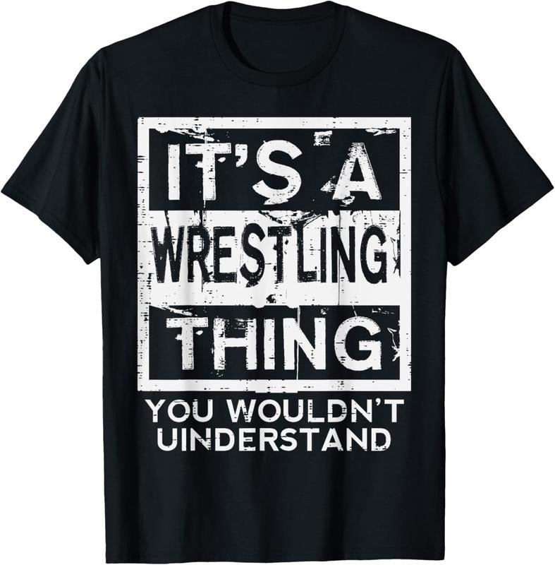 100% Cotton Wrestling Thing You Wouldnt Understand Wrestler Men Women T-Shirt Hoodie, Sweatshirt | PrintMintTees.com