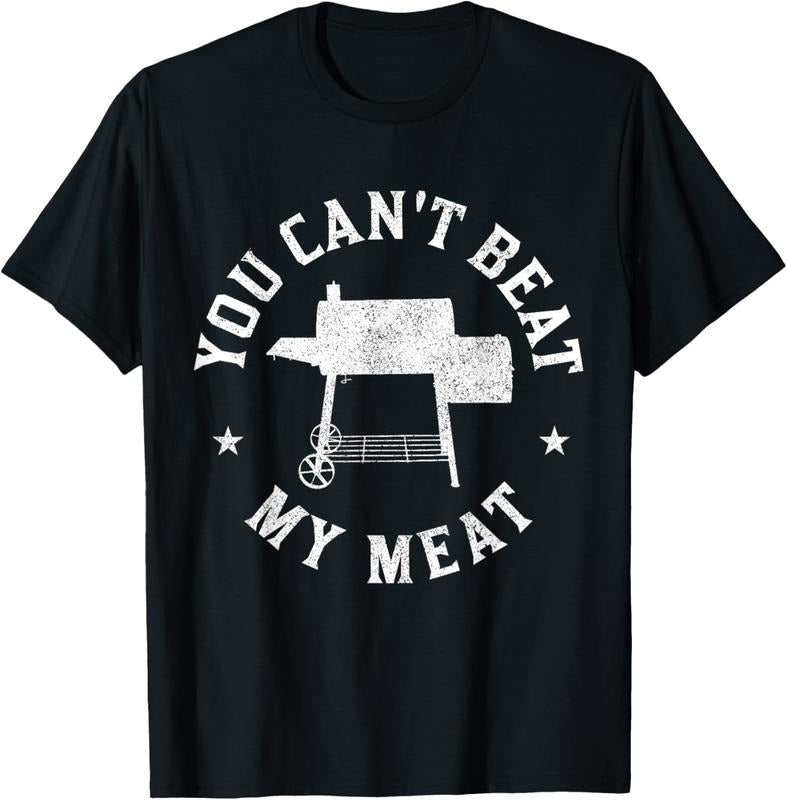 100% Cotton You Can't Beat My Meat BBQ Grilling Chef Funny Grill T-Shirt Hoodie Sweatshirt | PrintMintTees.com