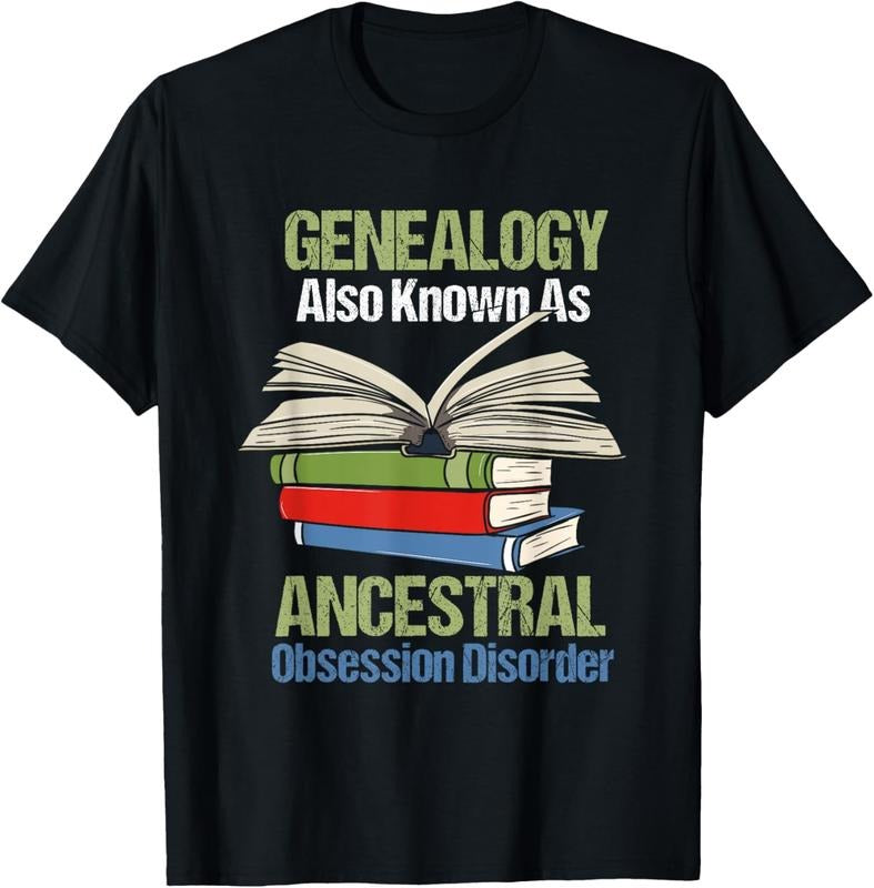 100% Cotton funny Genealogy ancestry gift for genealogist students T-Shirt Hoodie Sweatshirt | PrintMintTees.com