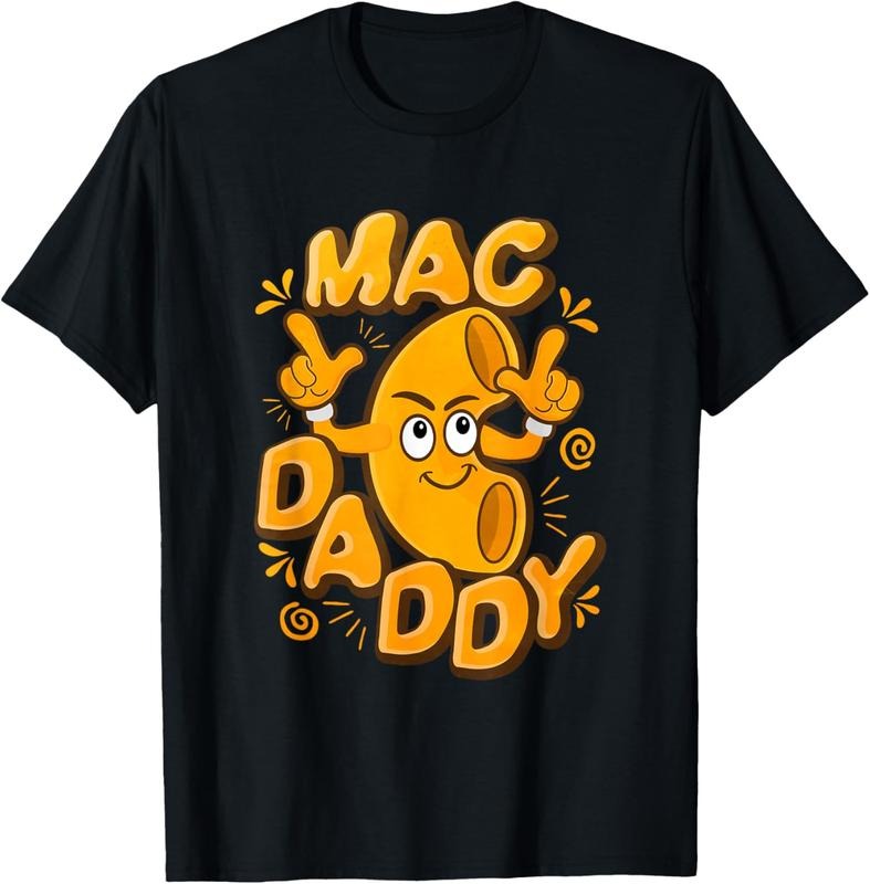 100% Cotton Macaroni Daddy Funny Macaroni N Cheese Shirt Hoodie Sweatshirt
