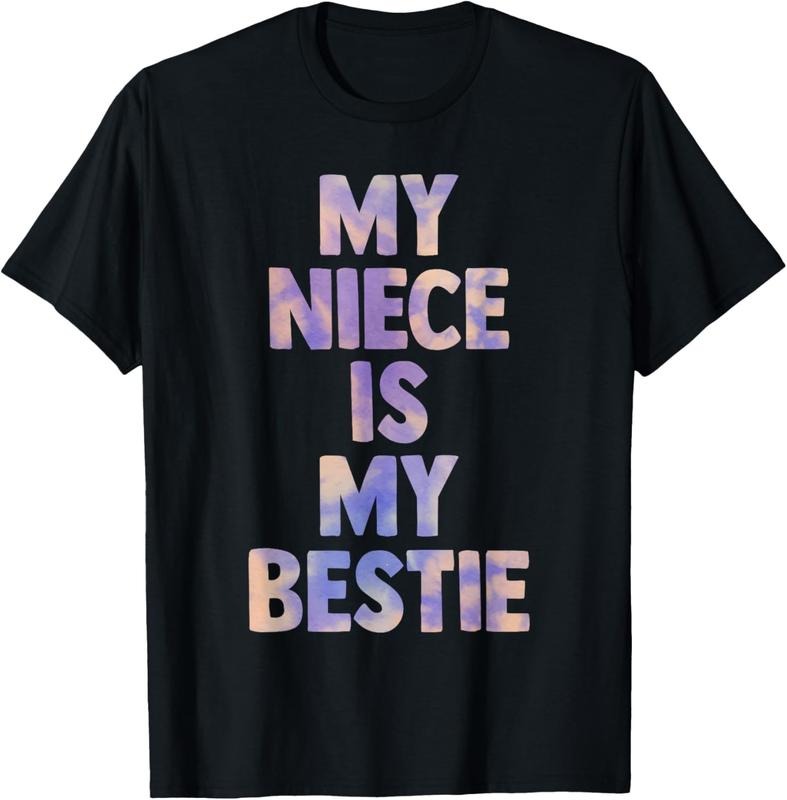 100% Cotton my niece is my bestie for aunt uncle matching set Tie Dye T-Shirt Hoodie Sweatshirt | PrintMintTees.com