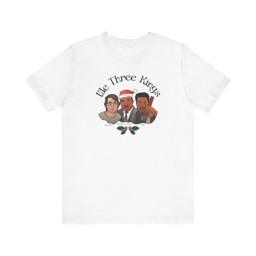 We Three Kings (Stephen, Martin Luther, BB) - Men's T-Shirt