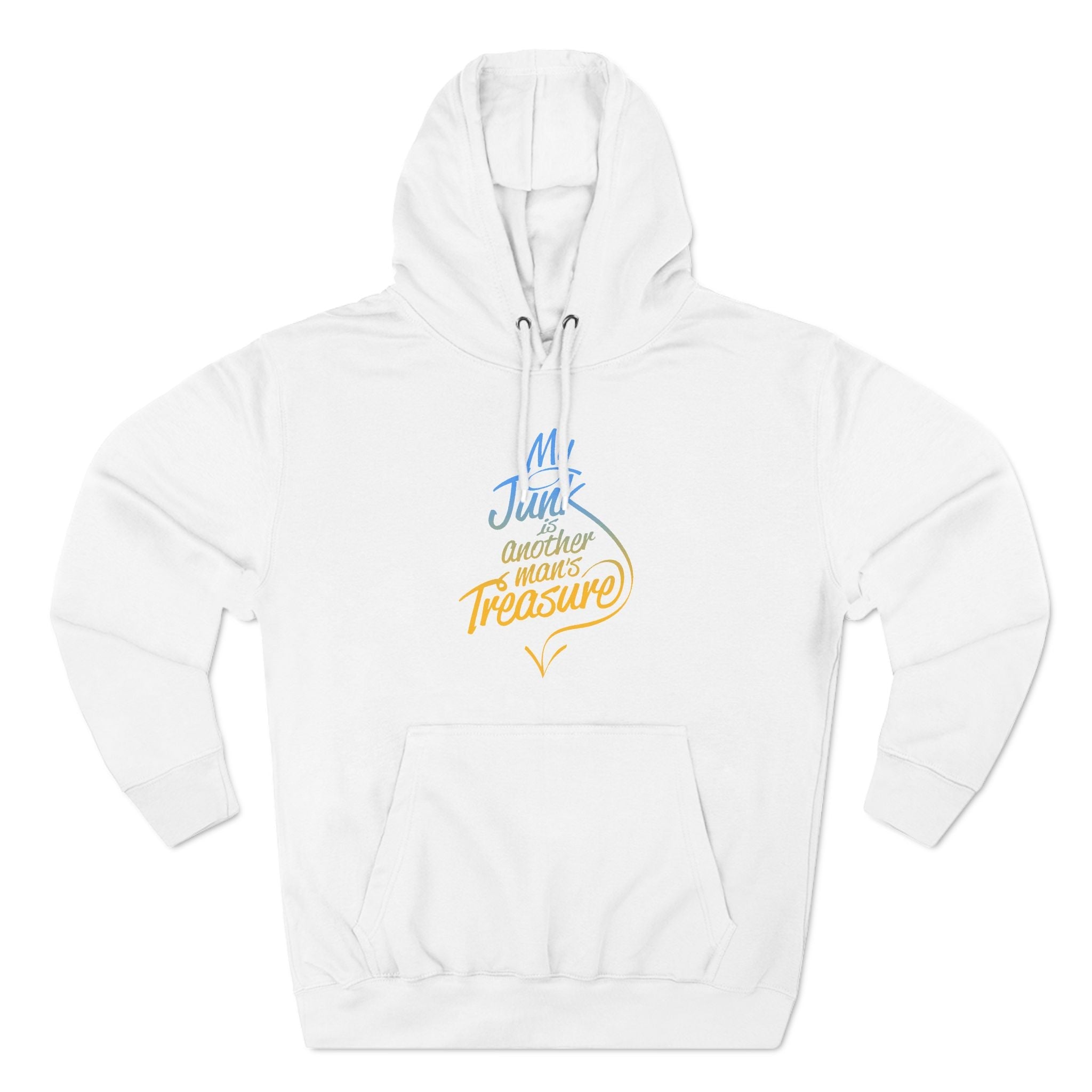 My Junk Is Another Man's Treasure - Hoodie
