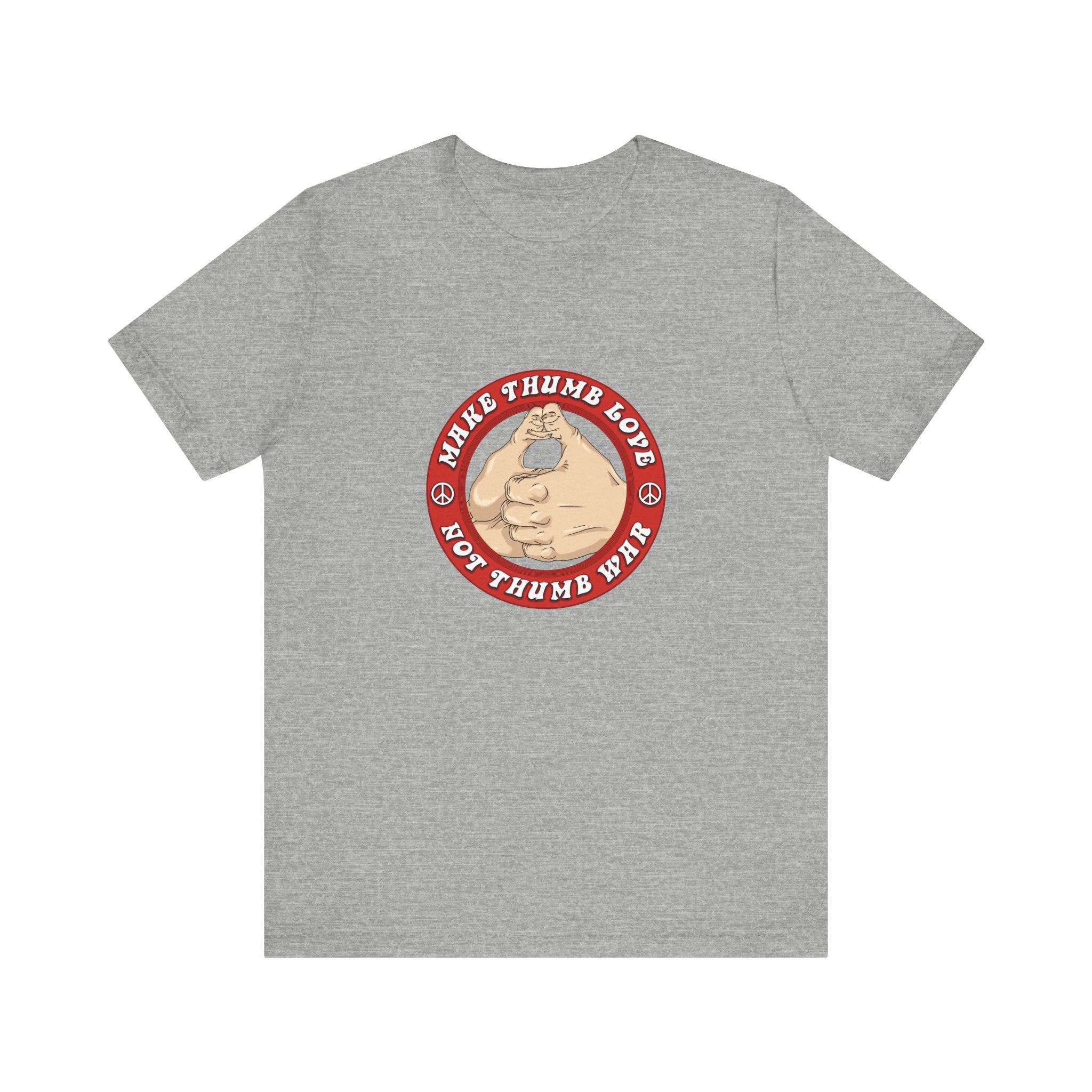 Make Thumb Love - Not Thumb War - Men's T-Shirt