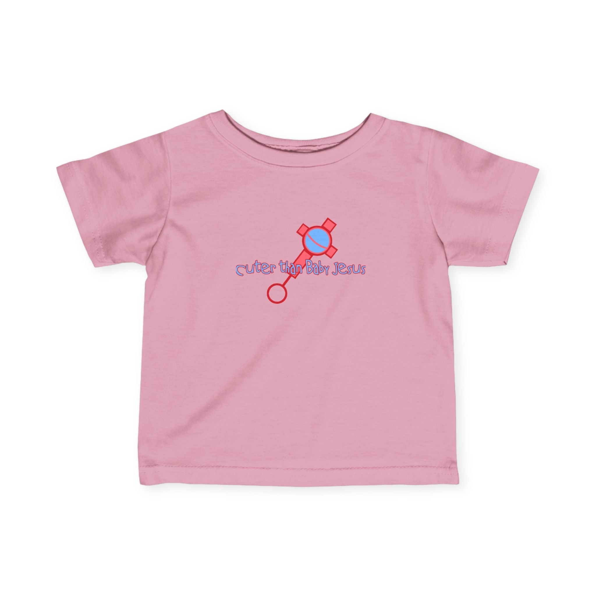 Cuter Than Baby Jesus - Baby T-Shirt