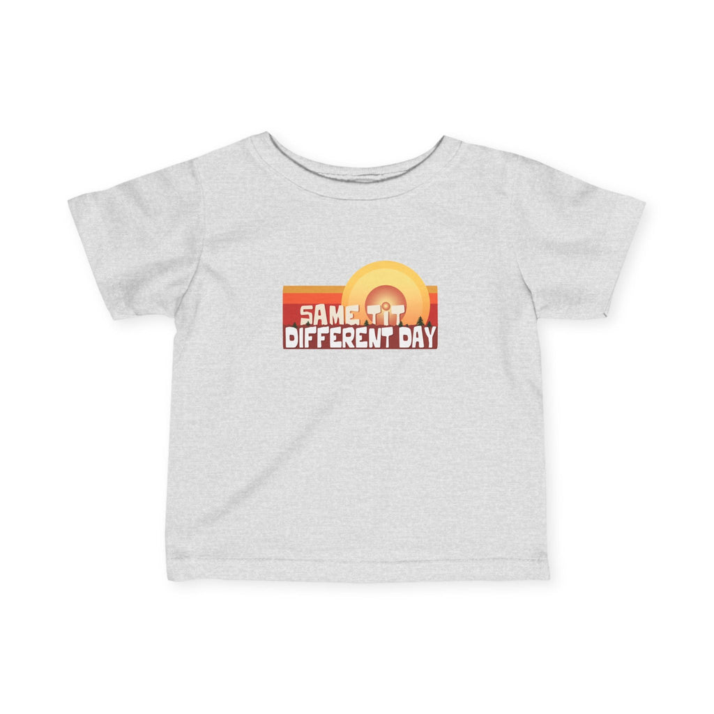 Same Tit Different Day - Baby T-Shirt