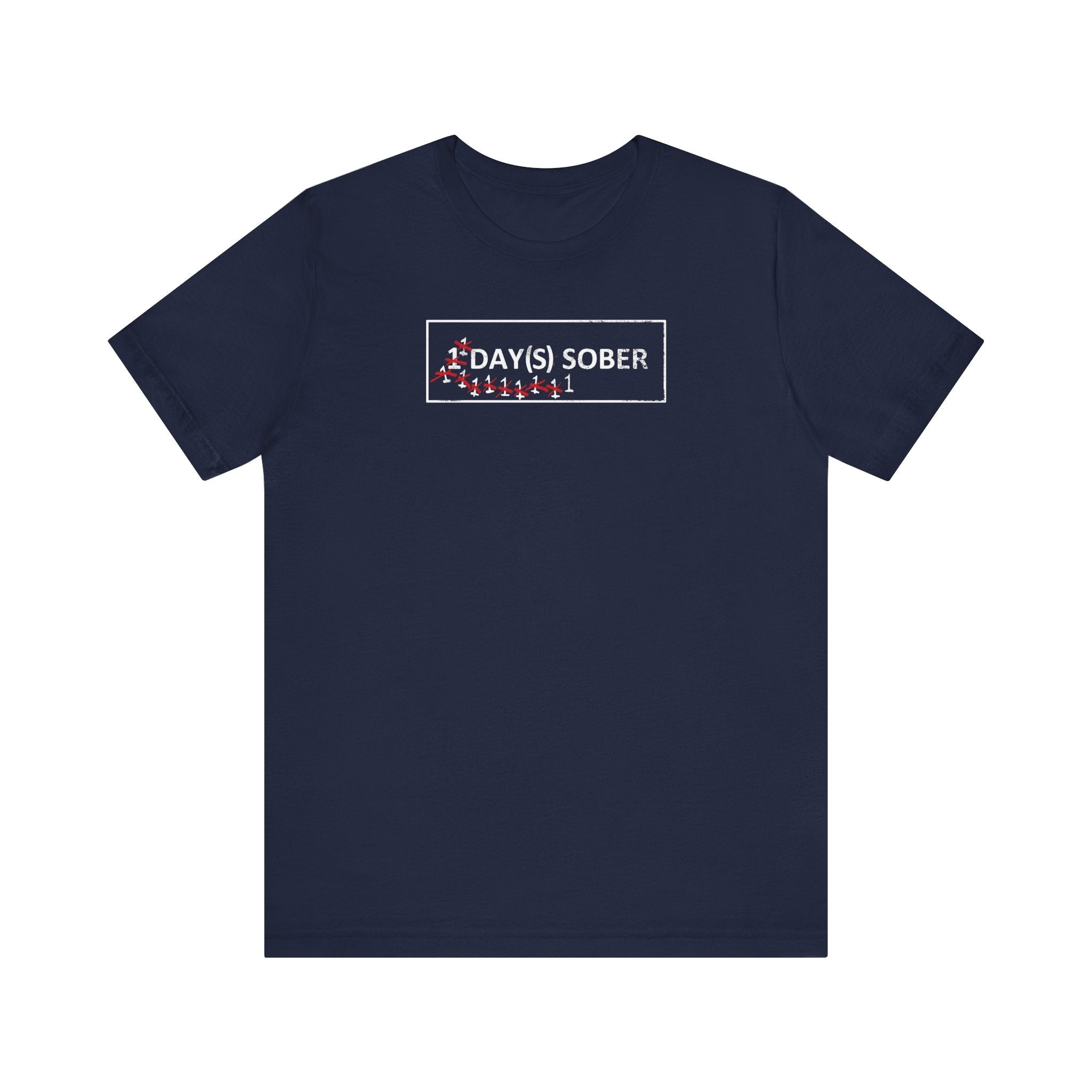 1 Day(s) Sober - Men's T-Shirt