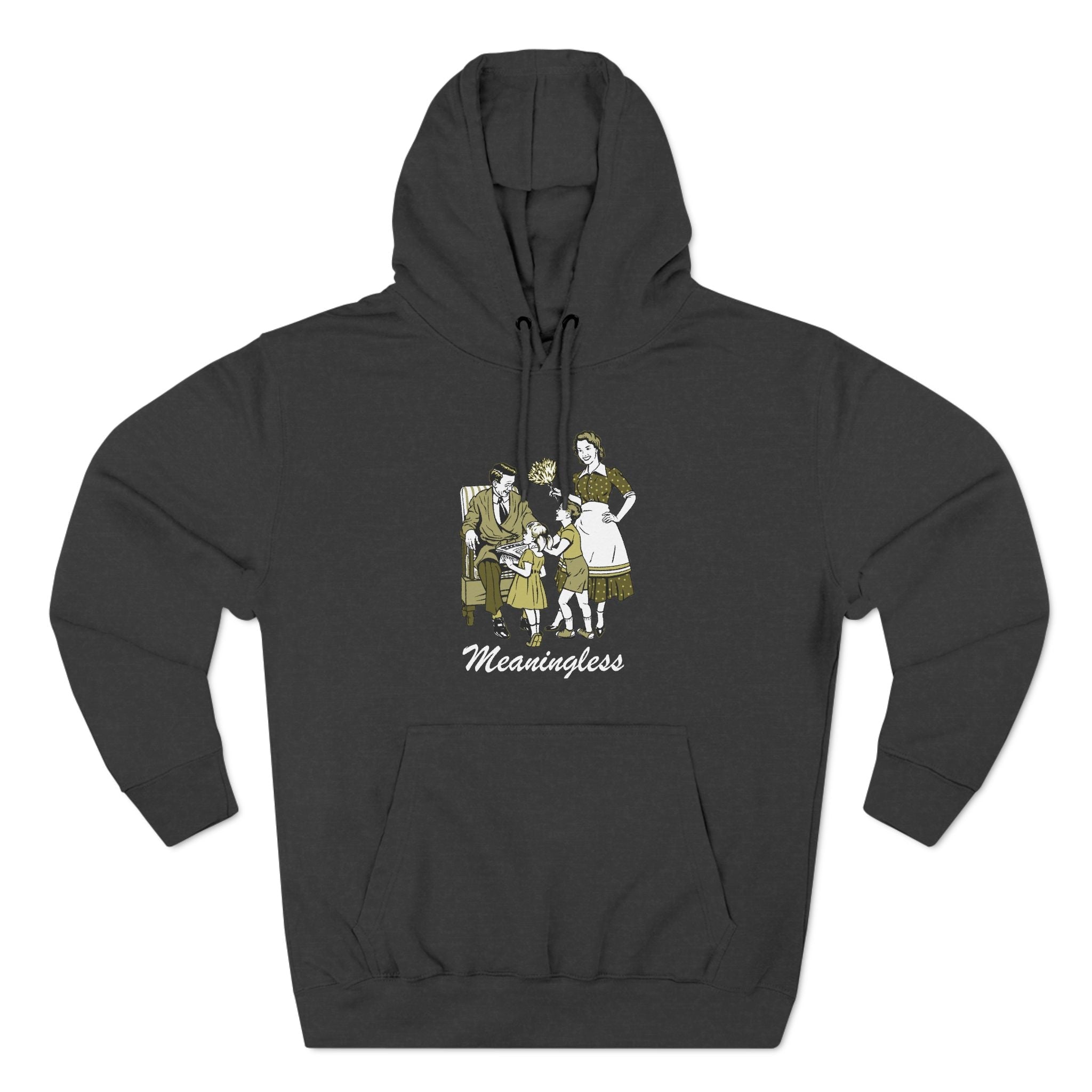 Meaningless - Hoodie