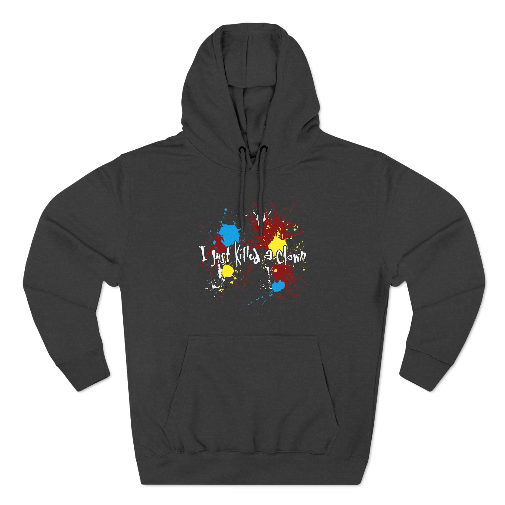 I Just Killed A Clown - Hoodie