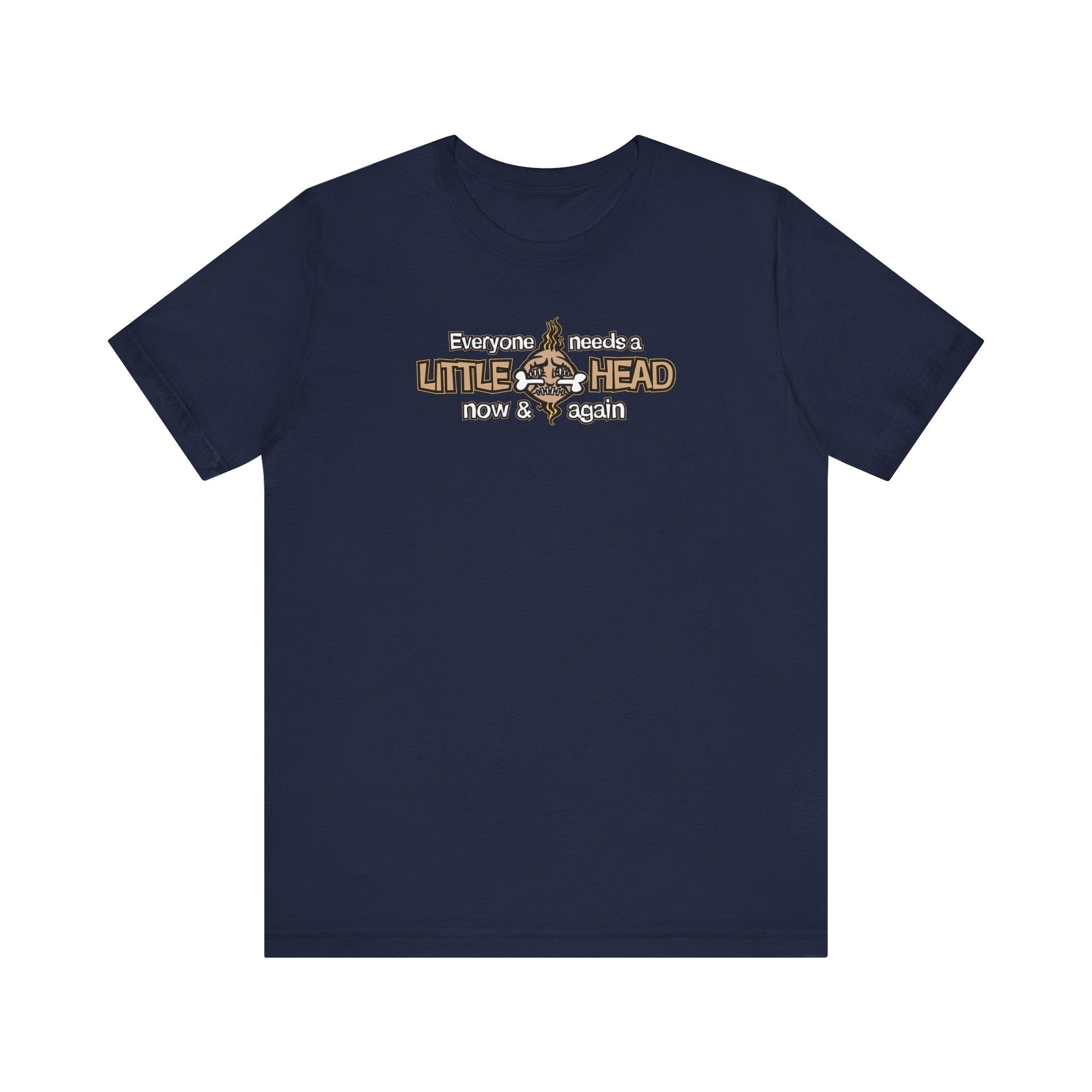Everyone Needs A Little Head Now & Again - Men's T-Shirt