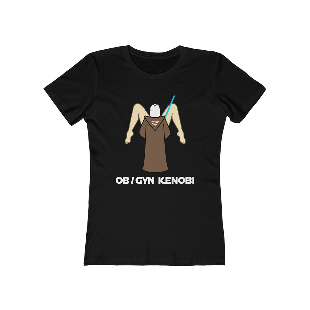 Ob Gyn Kenobi - Women’s T-Shirt