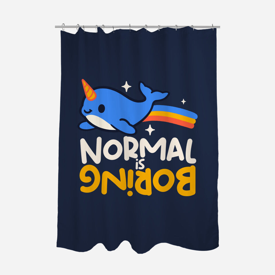 Normal Is Boring Narwhal