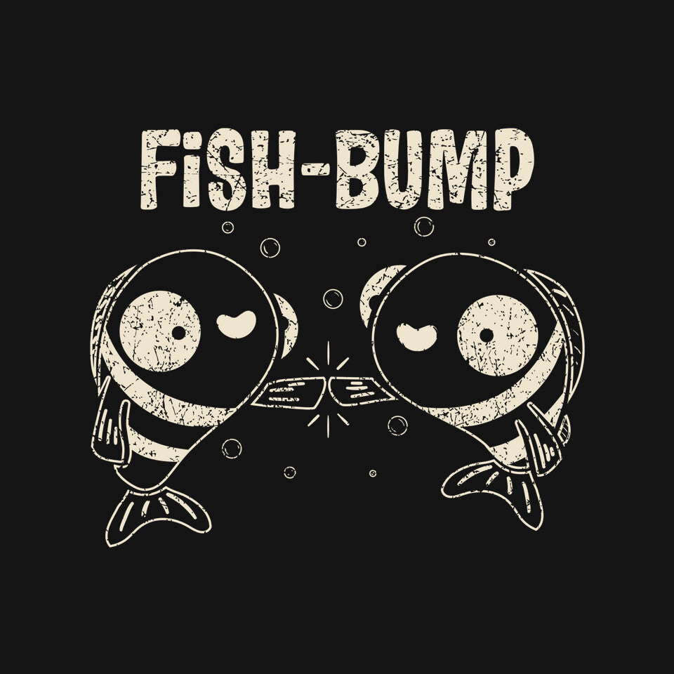 Fish Bump