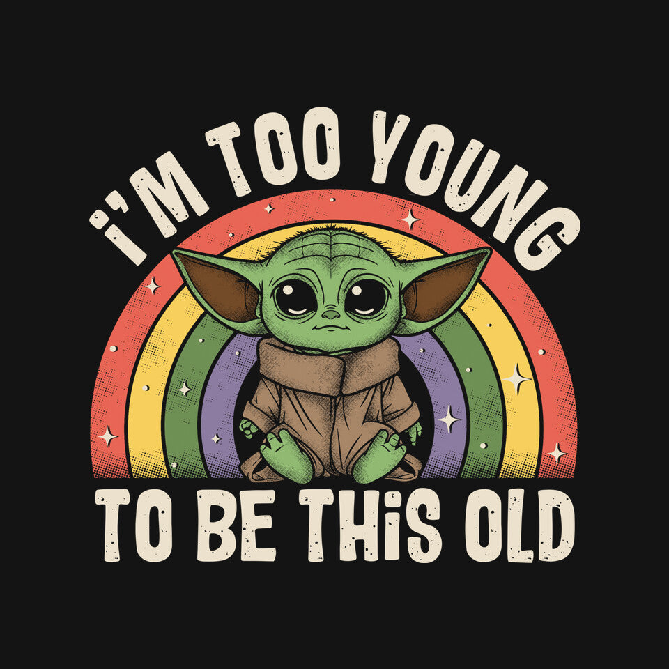 To Young To Be This Old