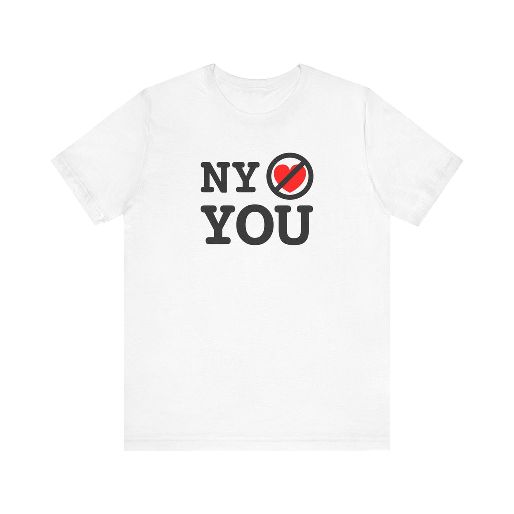 NY Doesn't Love You - Men's T-Shirt