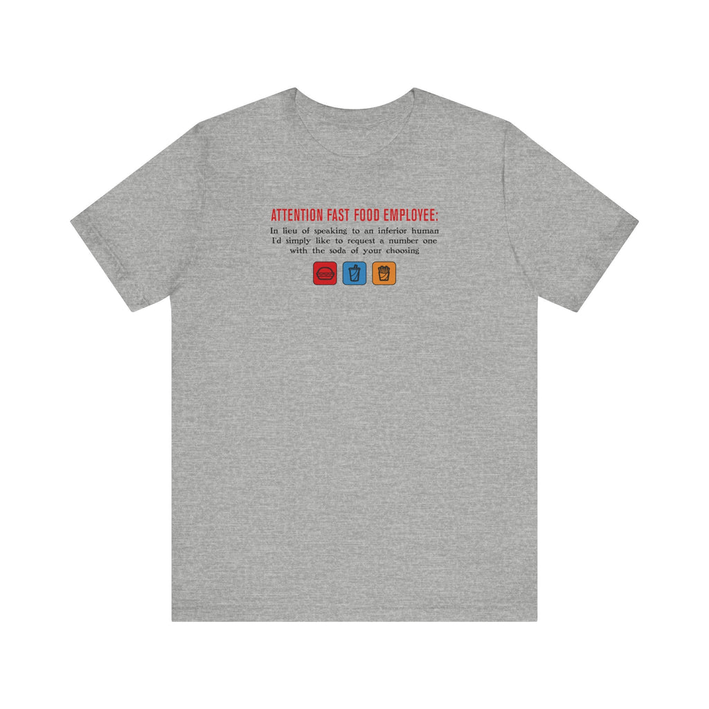 Attention Fast Food Employee - Men's T-Shirt